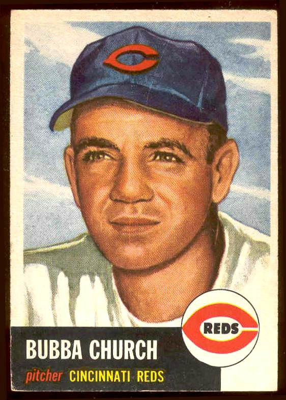 1953 Topps # 47 Bubba Church (Reds) Baseball cards value