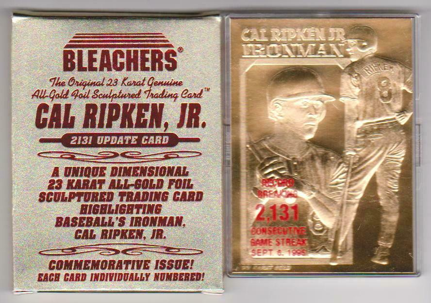 Cal Ripken - 1995 Bleachers 23KT GOLD - In original Box w/COA [#/2131] Baseball cards value