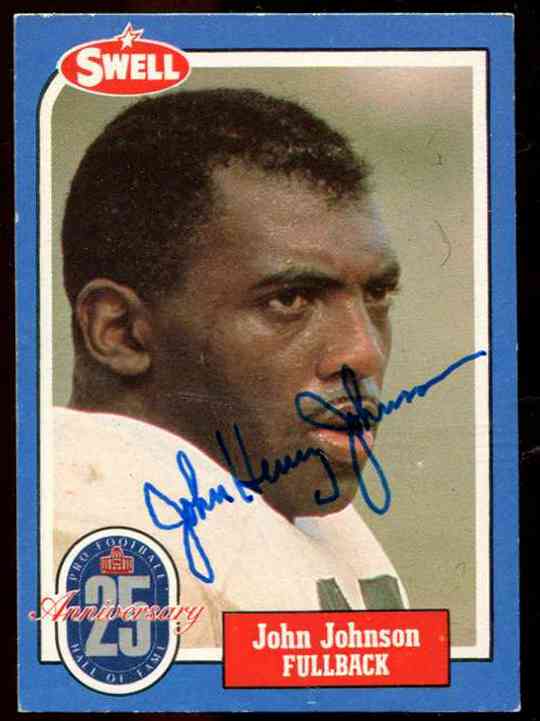  John Henry Johnson - 1988 Swell #140 AUTOGRAPHED (deceased,Hall-of-Fame) Baseball cards value