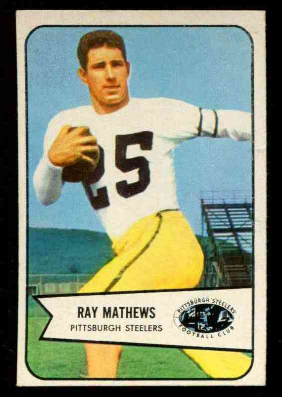 1954 Bowman FB #  1 Ray Mathews [#] (Steelers) Football cards value