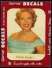 1952 Star Cal Decal - Dinah Shore