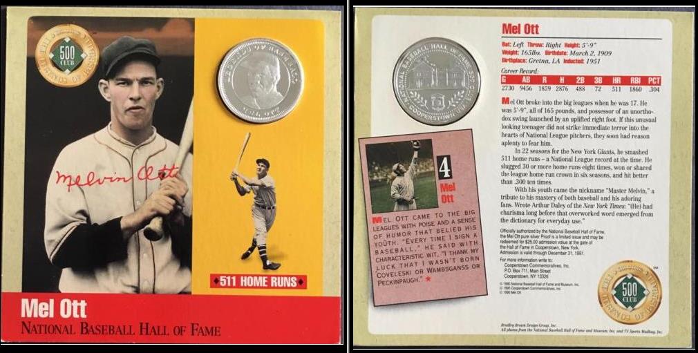  Mel Ott - 1990 500 Home Run Club PURE SILVER Coin/Card Baseball cards value